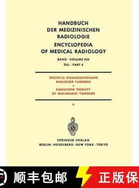 【3-4周达】Spezielle Strahlentherapie Maligner Tumoren Teil 4 / Radiation Therapy of Malignant Tumour... [9783642822285]
