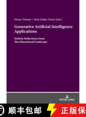 【3-4周达】Generative Artificial Intelligence Applications : Holistic Reflections From The Educationa... [9783631911822]