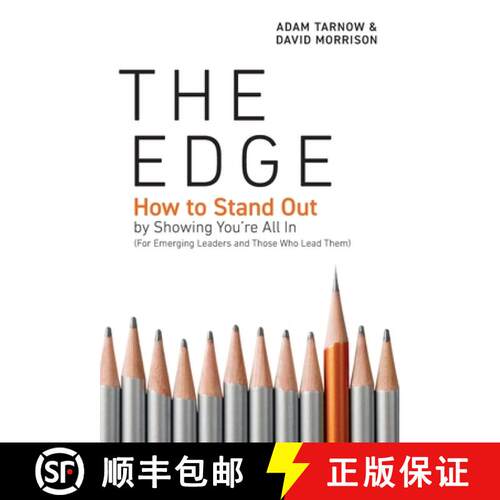 【3-4周达】精装 The Edge: How to Stand Out by Showing You're All In (For Emerging Leaders and Those W... [9781544535234]
