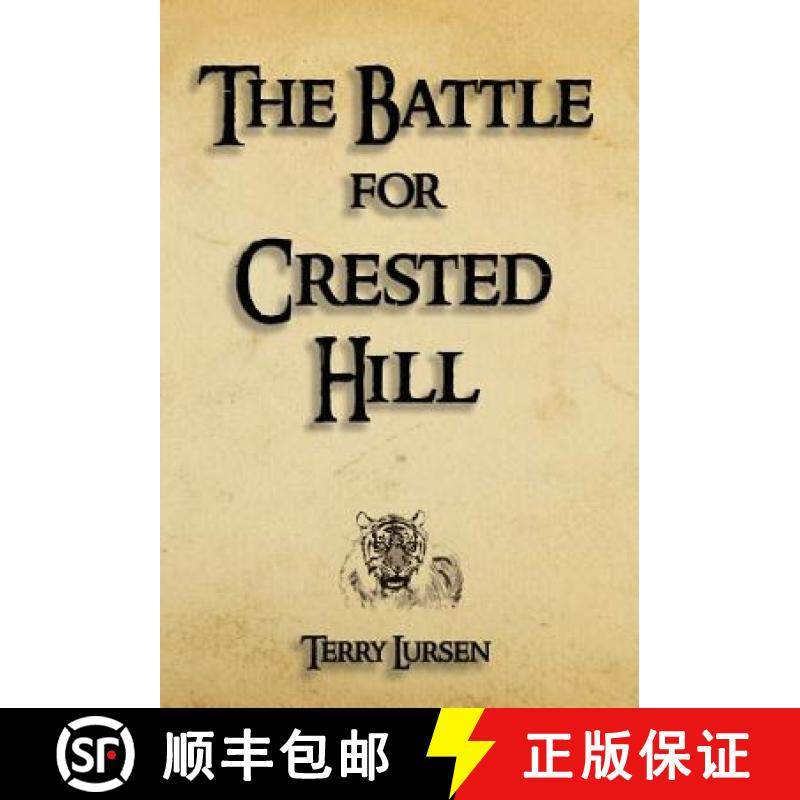 【3-4周达】The Battle for Crested Hill [9780991098958]