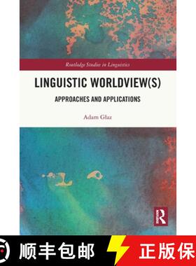 【3-4周达】Linguistic Worldview(s): Approaches and Applications [9781032081670]