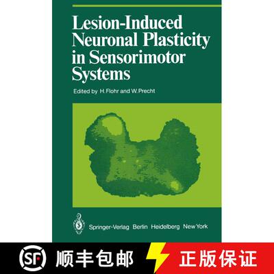 【3-4周达】Lesion-Induced Neuronal Plasticity in Sensorimotor Systems [9783642680762]