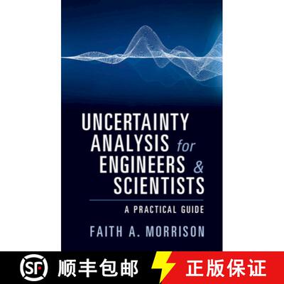 预订 Uncertainty Analysis for Engineers and Scientists : A Practical Guide [9781108745741]