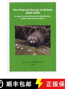 【3-4周达】The Polecat Survey of Britain 2004-2006 [9780946081516]