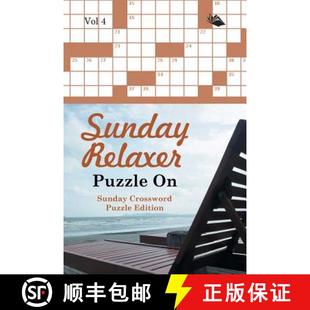 【3-4周达】Sunday Relaxer Puzzle On Vol 4: Sunday Crossword Puzzle Edition [9781682803509]