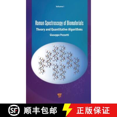 【3-4周达】Raman Spectroscopy of Biomaterials: Theory and Quantitative Algorithms [9789815129236]
