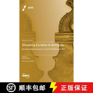 Eurasia Nomadic Situating Millennium 9783725819331 First 4周达 Culture Material Antiquity BCE the