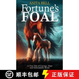 Fortune Foal Bonds 预订 Unbreakable True Hope Courage Tale 9781763532533 and