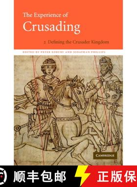 【3-4周达】Experience of Crusading: - Defining the Crusader Kingdom [9780521781510]