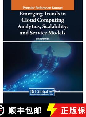 【3-4周达】Emerging Trends in Cloud Computing Analytics, Scalability, and Service Models [9798369346013]