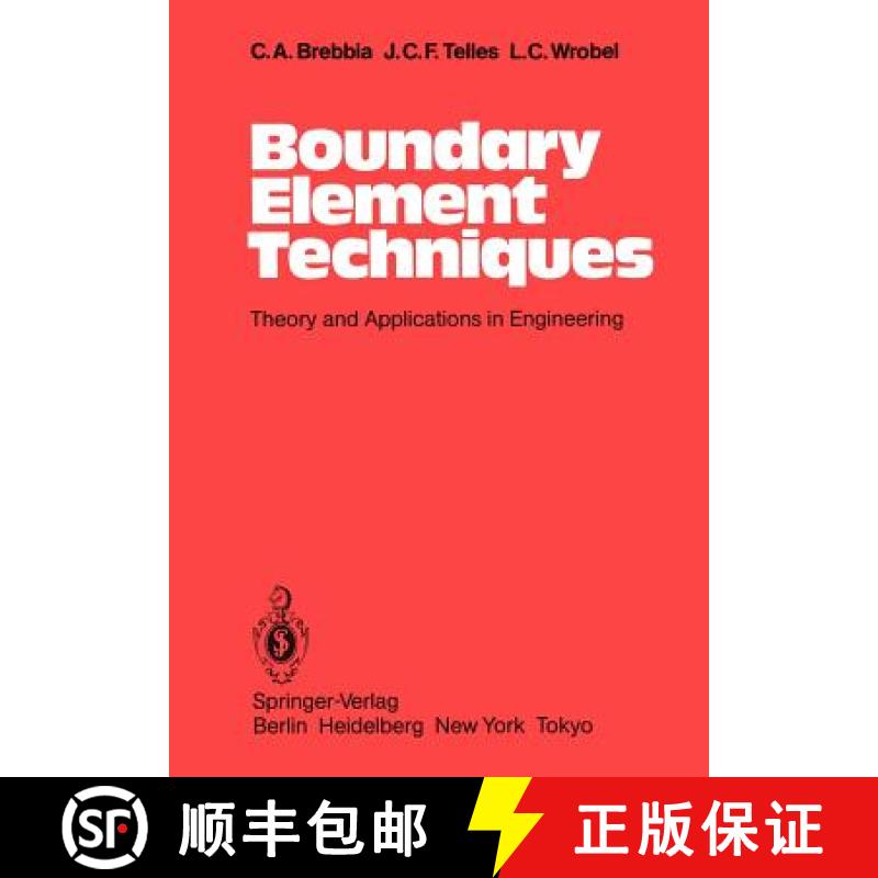 【3-4周达】Boundary Element Techniques : Theory and Applications in Engineering [9783642488627]
