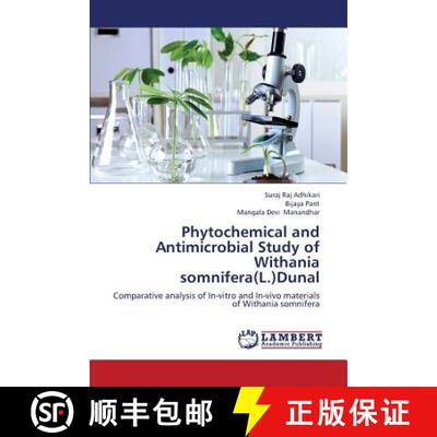 预订 Phytochemical and Antimicrobial Study of Withania Somnifera(l.)Dunal [9783659416095]