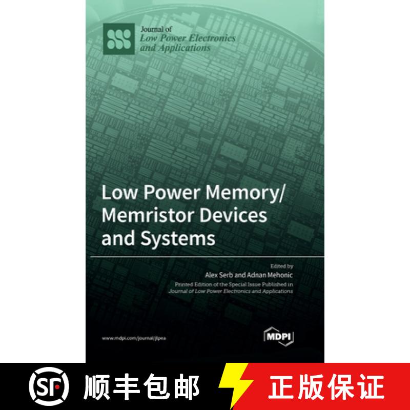【2-3周达】Low Power Memory/Memristor Devices and Systems [9783036561851]