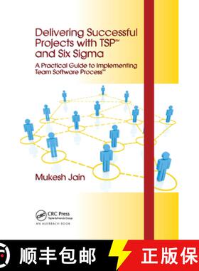 【3-4周达】Delivering Successful Projects with TSP(SM) and Six Sigma : A Practical Guide to Implement... [9780367386375]