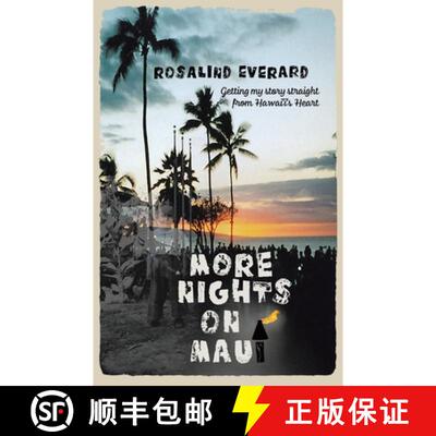 【3-4周达】More Nights on Maui: Getting My Story Straight from Hawai'i's Heart [9780228872542]
