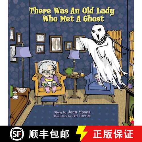 【3-4周达】There Was An Old Lady Who Met A Ghost [9780996024600]