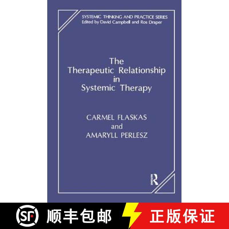 【3-4周达】The Therapeutic Relationship in Systemic Therapy [9781855750968]