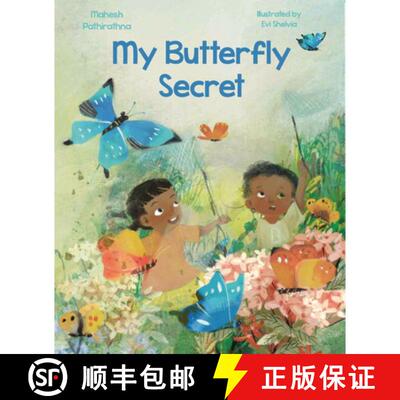 【3-4周达】精装 My Butterfly Secret: The Butterfly Catchers of Indonesia [9781954354456]