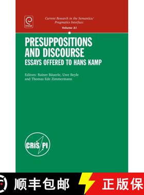 预订 Presuppositions and Discourse: Essays Offered to Hans Kamp [9781849507820]