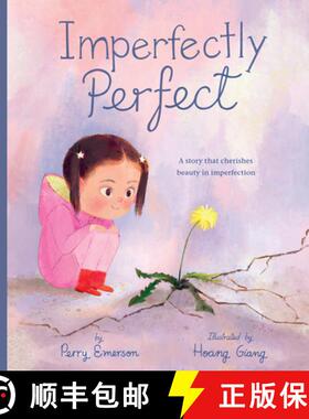 【3-4周达】Imperfectly Perfect: A story that cherishes beauty in imperfection [9781664300385]