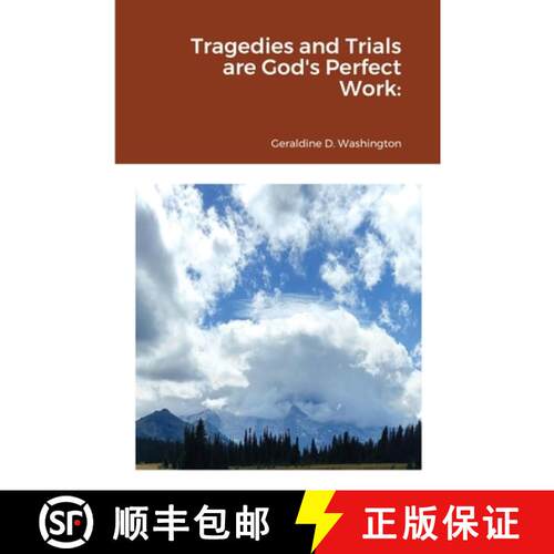 【3-4周达】Tragedies and Trials are God's Perfect Work: [9781716747397]