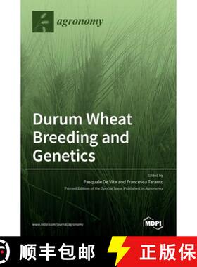 【3-4周达】Durum Wheat Breeding and Genetics [9783039431021]