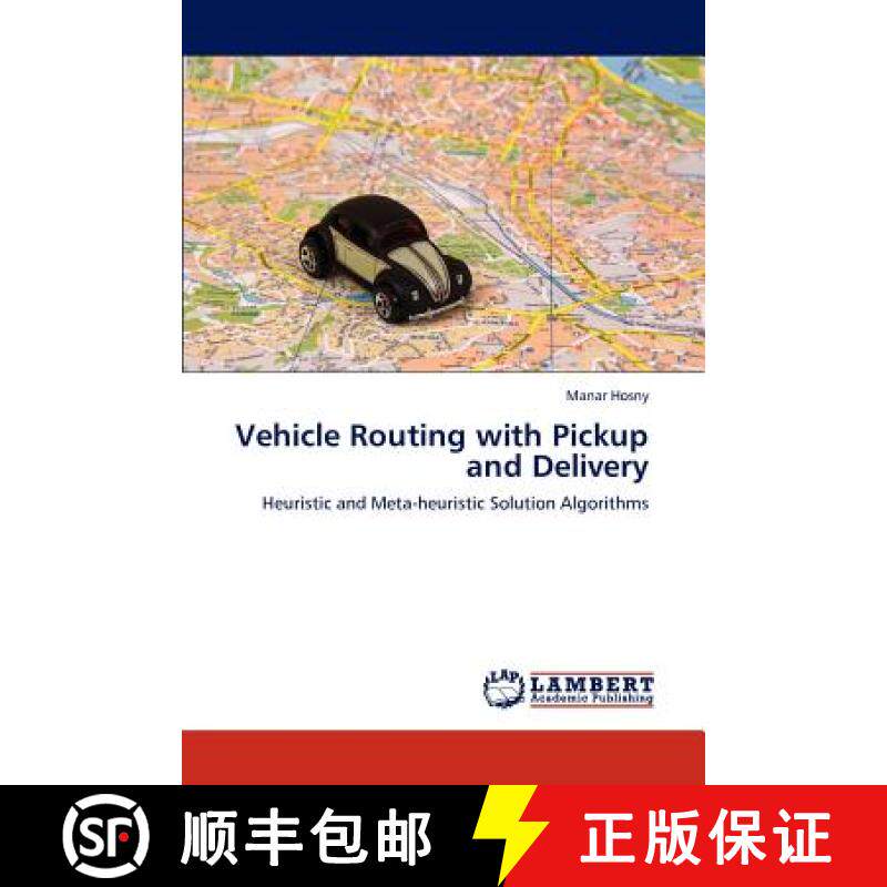 预订 Vehicle Routing with Pickup and Delivery [9783659202582]