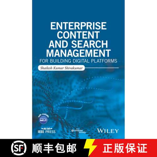 【3-4周达】Enterprise Content And Search Management For Building Digital Platforms [Wiley计算机] [9781119206811]