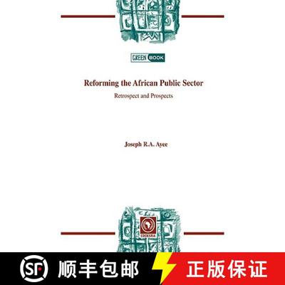 【3-4周达】Reforming the African Public Sector. Retrospect and Prospects [9782869782143]