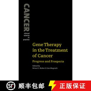 【3-4周达】Gene Therapy in the Treatment of Cancer: Progress and Prospects - Gene Therapy in the Trea... [9780521033510]