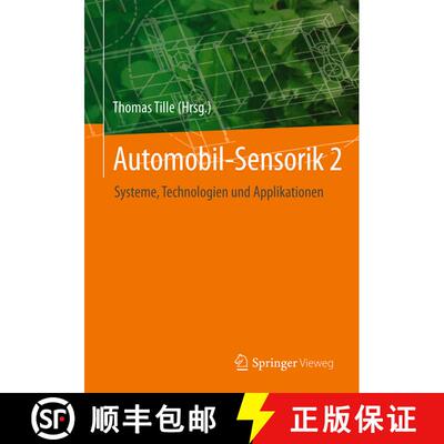 【3-4周达】精装 Automobil-Sensorik 2: Systeme, Technologien und Applikationen [9783662563090]