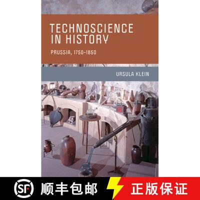 【3-4周达】Technoscience in History: Prussia, 1750-1850 [9780262539296]