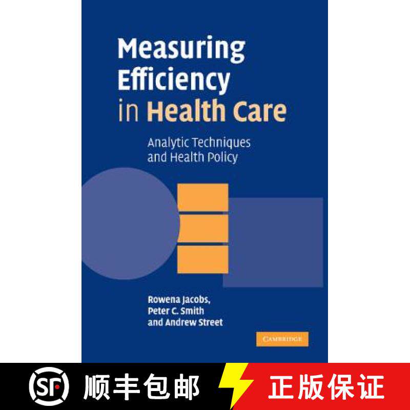 【3-4周达】Measuring Efficiency in Health Care: Analytic Techniques and Health Policy [9780521851442]