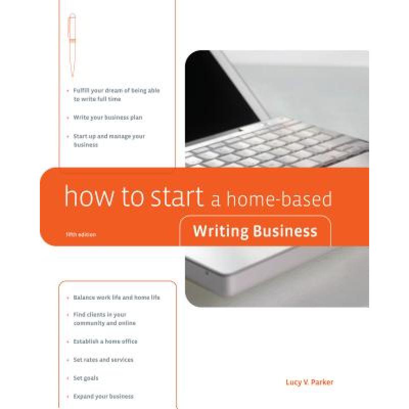预订 how to start a home-based writing bu. [9780762744015]