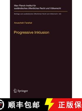 【3-4周达】Progressive Inklusion : Zugehörigkeit und Teilhabe im Migrationsrecht [9783642417849]