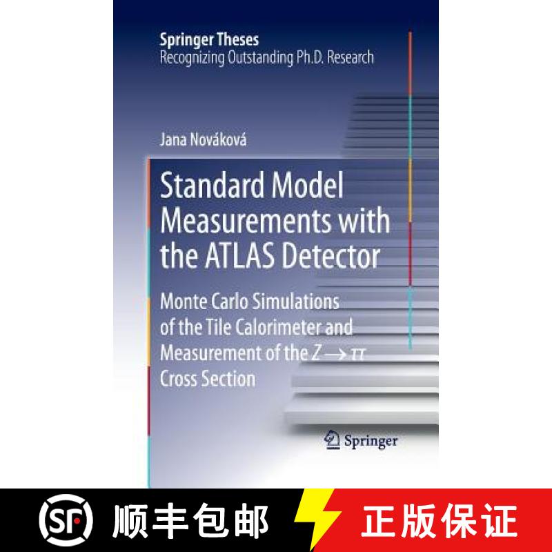 【3-4周达】Standard Model Measurements with the Atlas Detector: Monte Carlo Simulations of the Tile C... [9783319032948]