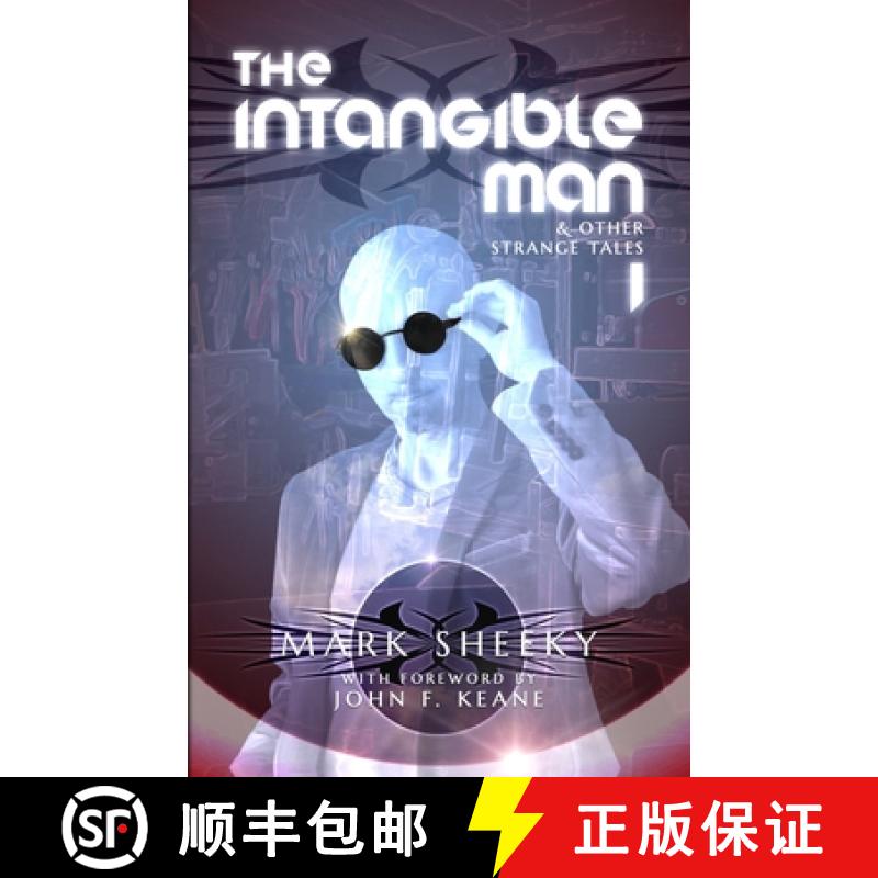 【4周达】The Intangible Man & Other Strange Tales [9780957194793]