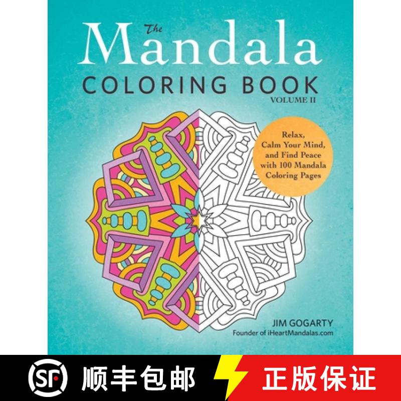 【3-4周达】The Mandala Coloring Book, Volume II: Relax, Calm Your Mind, and Find Peace with 100 Manda... [9781440595936]