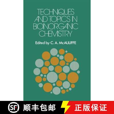 【3-4周达】Techniques and Topics in Bioinorganic Chemistry [9781349022557]