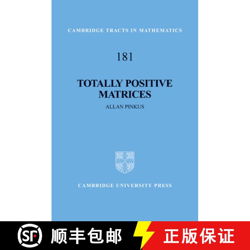 【3-4周达】Totally Positive Matrices: - Totally Positive Matrices [9780521194082]