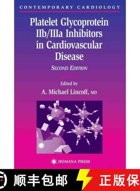 【3-4周达】Platelet Glycoprotein Iib/Iiia Inhibitors in Cardiovascular Disease [9781617374081]