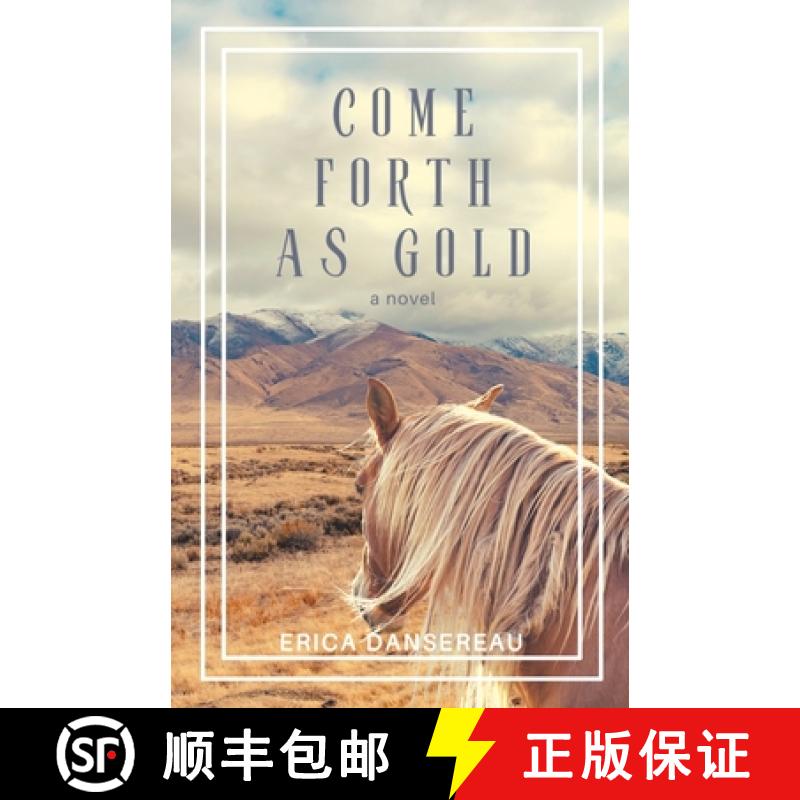 预订 Come Forth As Gold [9798985823738]