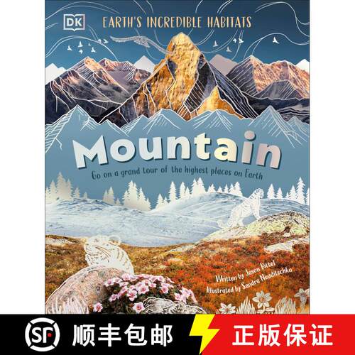 【3-4周达】精装 Mountain: Go On a Grand Tour of the Highest Places on Earth [9780744098303]