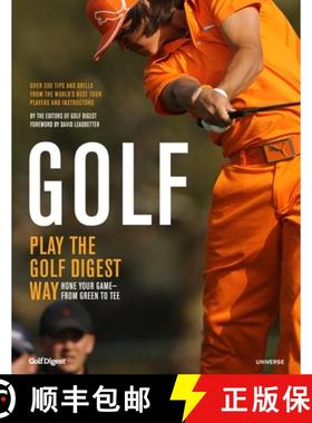 【3-4周达】Golf: How to Play the Golf Digest Way [9780789324856]