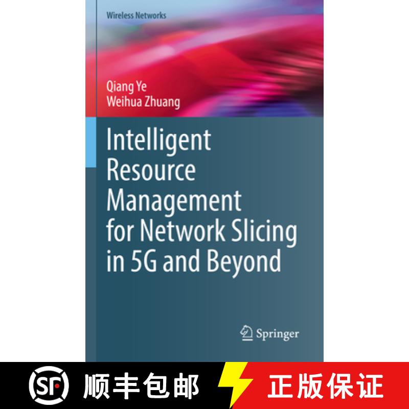 【3-4周达】Intelligent Resource Management for Network Slicing in 5g and Beyond [9783030886684]