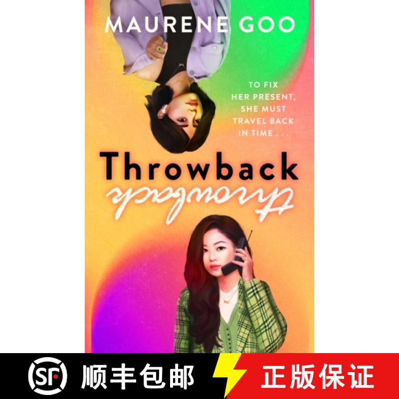 【3-4周达】Throwback: A thrilling new YA time-travel romance [9781444973532]