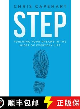 【3-4周达】Step: Pursuing Your Dreams In The Midst Of Everyday Life [9780997029802]