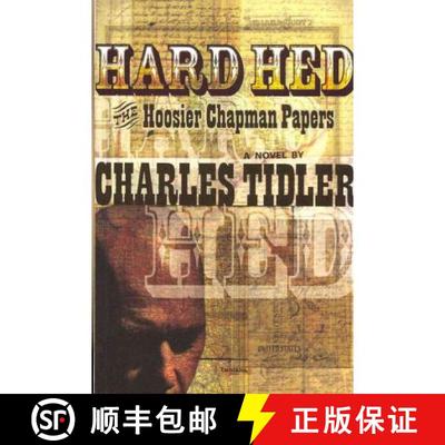 【3-4周达】Hard Hed: The Hoosier Chapman Papers [9781897535691]