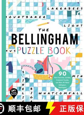 【3-4周达】The Bellingham Puzzle Book: 90 Word Searches, Jumbles, Crossword Puzzles, and More All abo... [9781952239502]