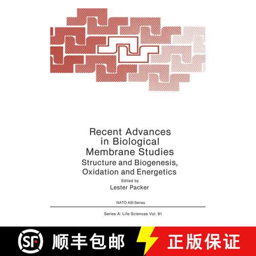 【3-4周达】Recent Advances in Biological Membrane Studies : Structure and Biogenesis Oxidation and En... [9781468449815]